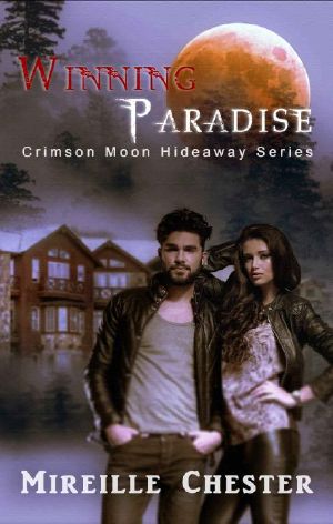 [Crimson Moon Hideaway 01] • Crimson Moon Hideaway · Winning Paradise